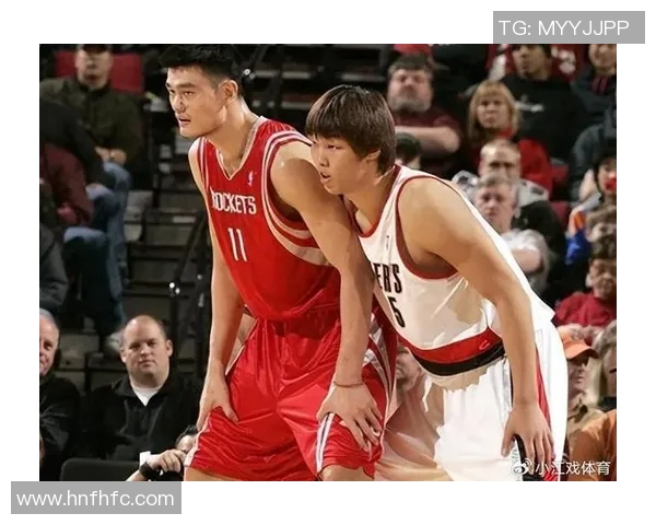 姚明与河升镇在亚运会的巅峰对决引发篮球迷热议与期待 姚明与河升镇在亚运会的巅峰对决引发篮球迷热议与期待