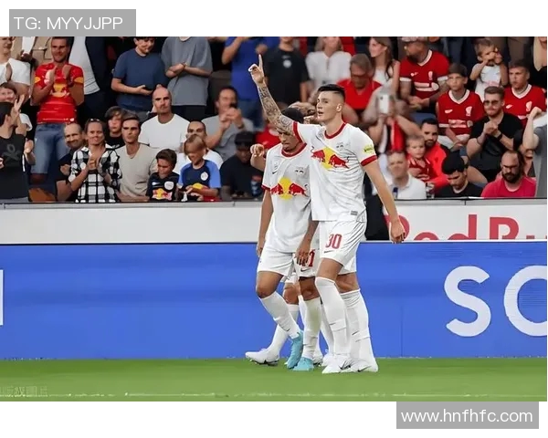 柏林赫塔与莱红牛激战正酣谁能在德甲赛场上笑到最后