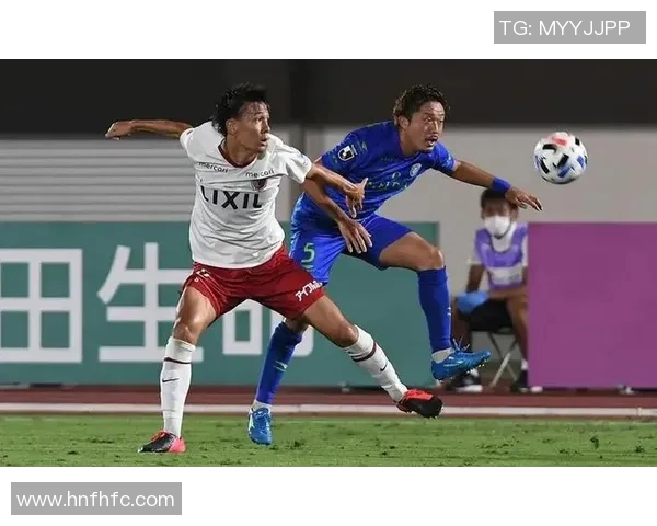 湘南海洋与鸟栖的激烈对决展现足球魅力与团队精神的精彩碰撞