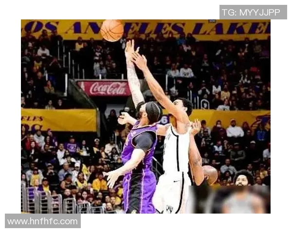 篮网队与湖人队精彩对决直播全程回顾与赛后分析